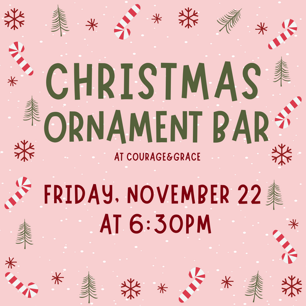 11/22 Ornament Bar