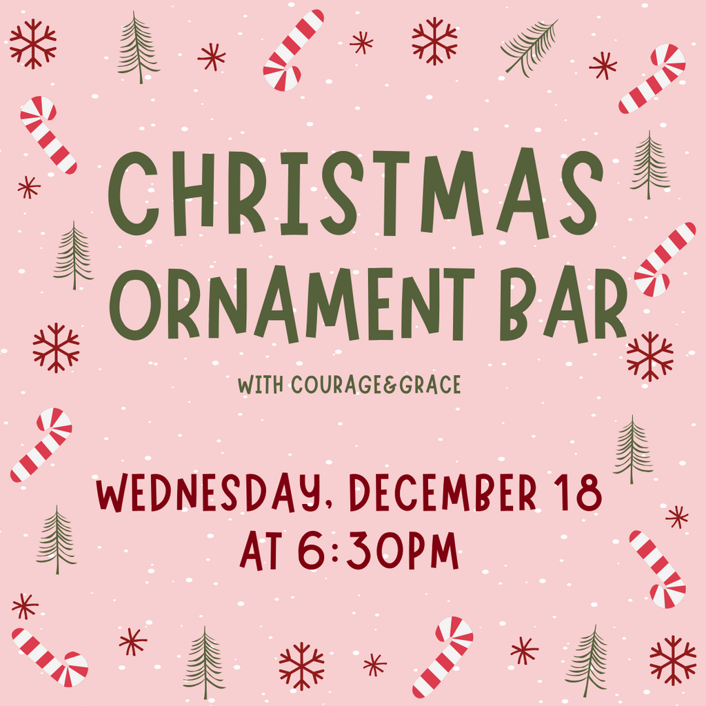 12/18 Ornament Bar