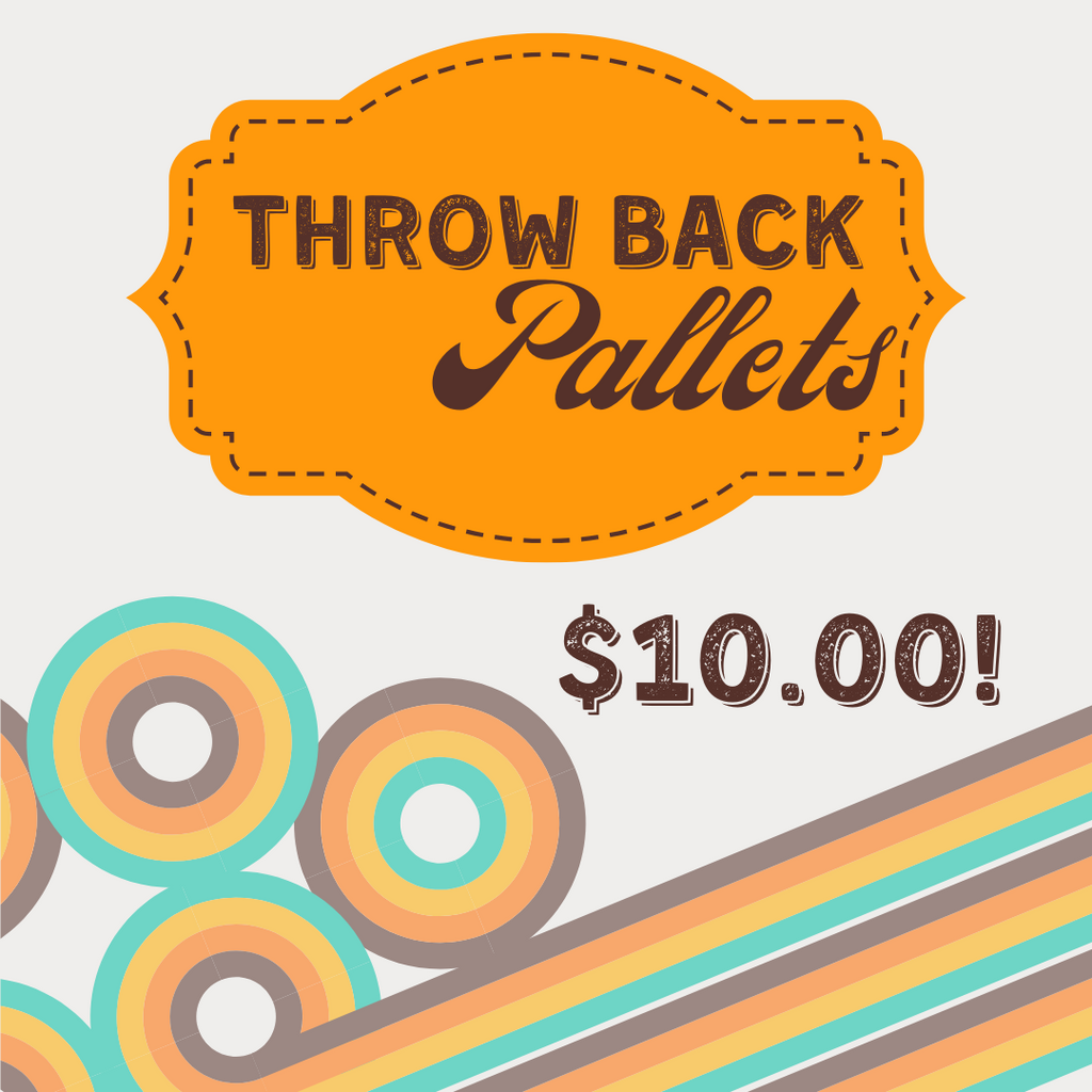 5/22 Throwback Thursday - $10 Pallets