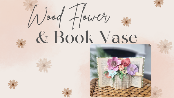 7/15 Wood Flower Book Workshop
