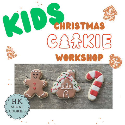 12/9 KIDS Christmas Cookie Workshop