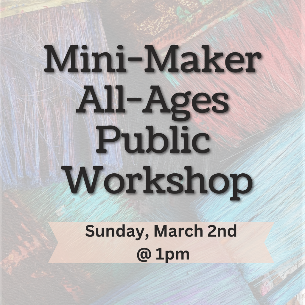 3/2 MINI MAKER Public Workshop