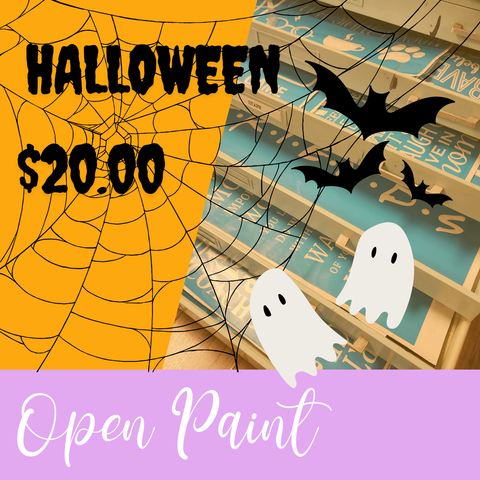 10/16 Halloween Open Paint