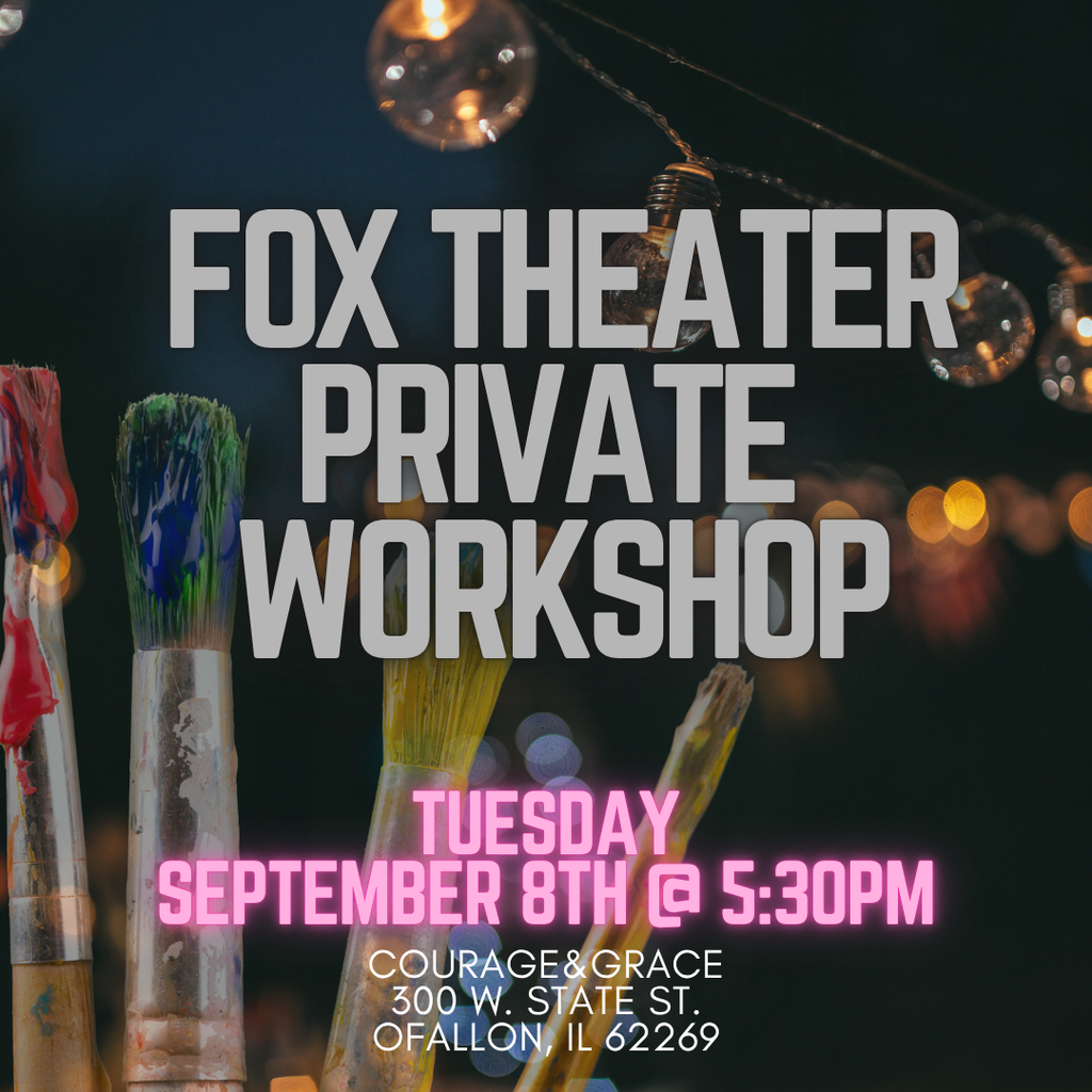 9/8 Fox Theater Private Workshop