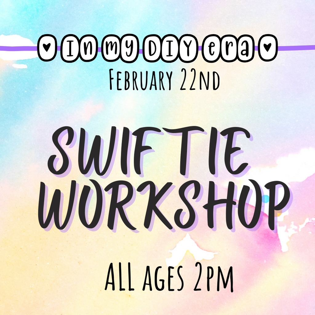 2/22 In My DIY Era All Ages Workshop