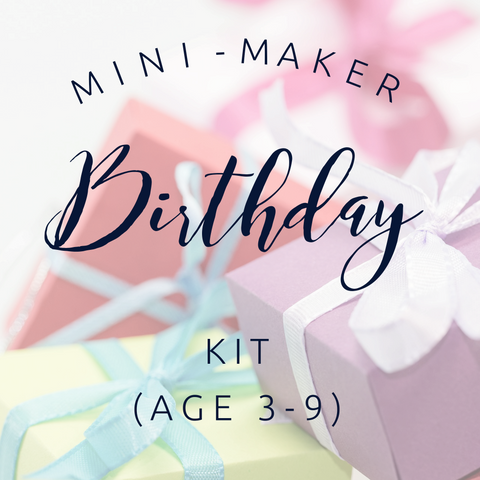 Mini Maker Birthday To Go Kit (ages 3-9)