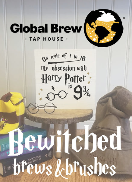 !!! Bewitched Brews and Brushes at Global Brew Tap House