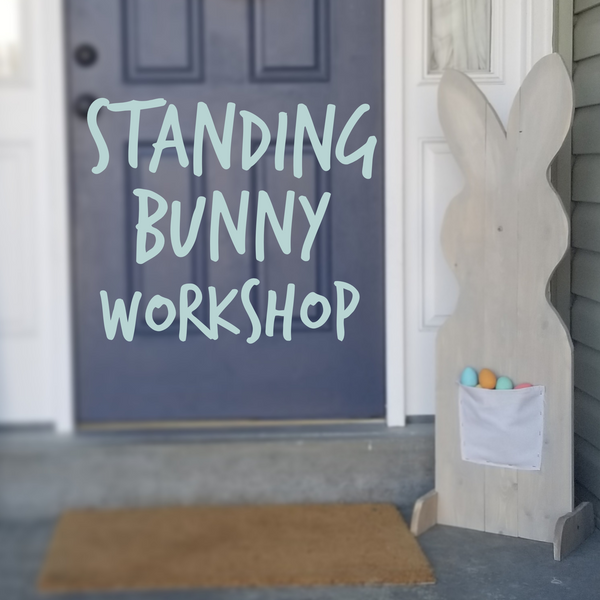 !!! Standing Bunny Workshops Edwardsville
